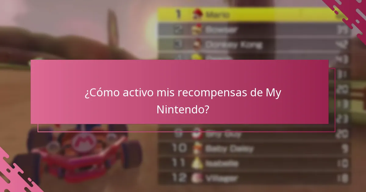 ¿Cómo activo mis recompensas de My Nintendo?
