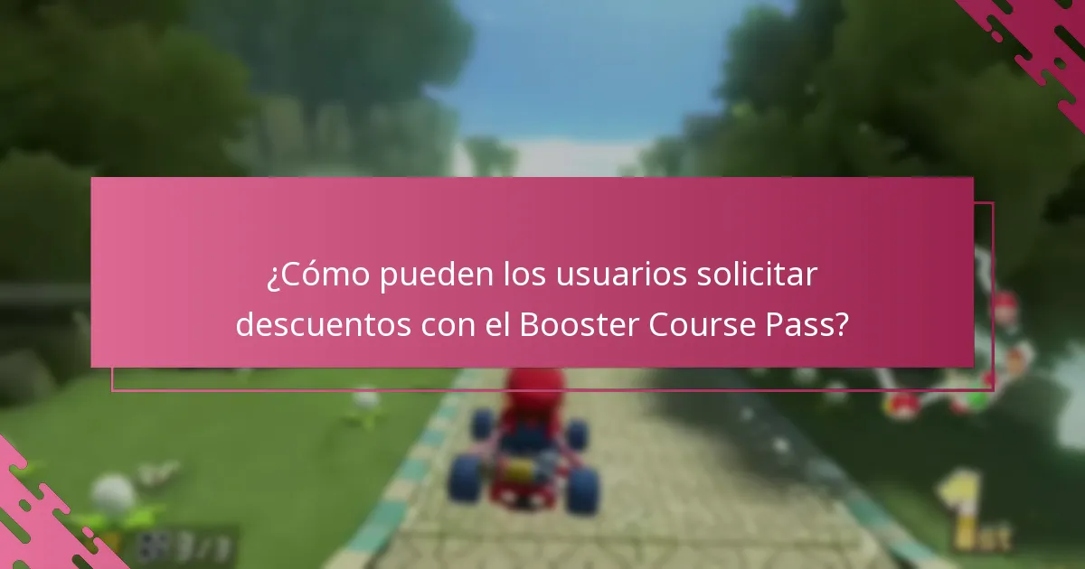 ¿Quién es elegible para reclamar descuentos con el Booster Course Pass?