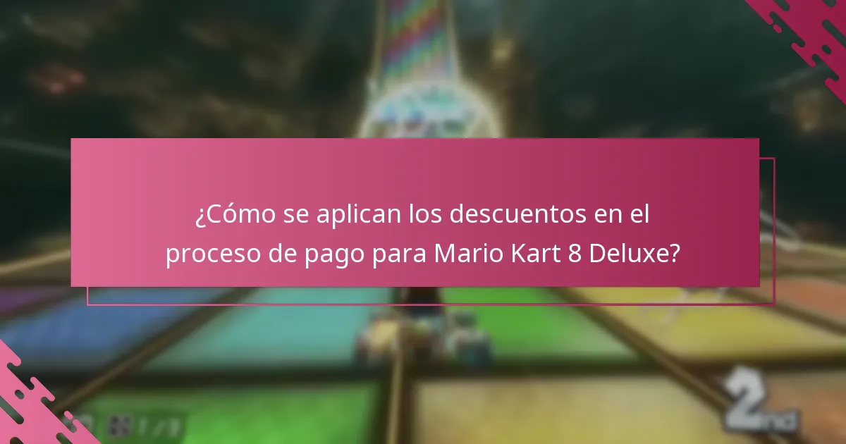 ¿Quién es elegible para descuentos en Mario Kart 8 Deluxe?