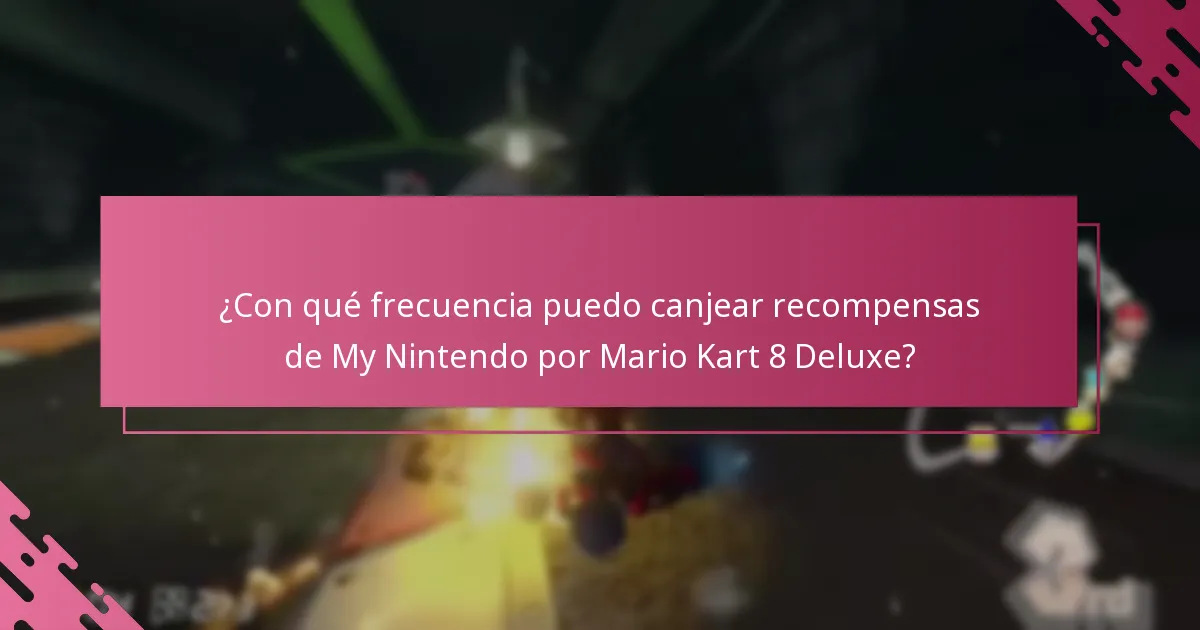 ¿Cuáles son las mejores prácticas para canjear recompensas de My Nintendo?
