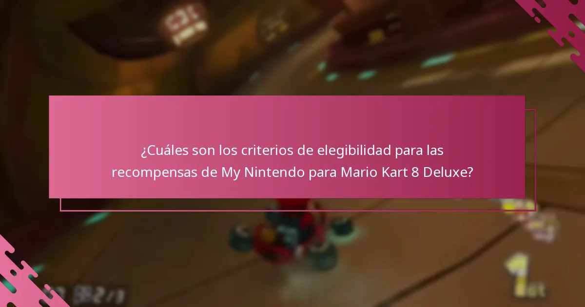 ¿Cómo pueden los usuarios canjear sus recompensas de My Nintendo para Mario Kart 8 Deluxe?