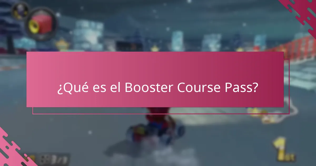 ¿Cómo activo mi Booster Course Pass?
